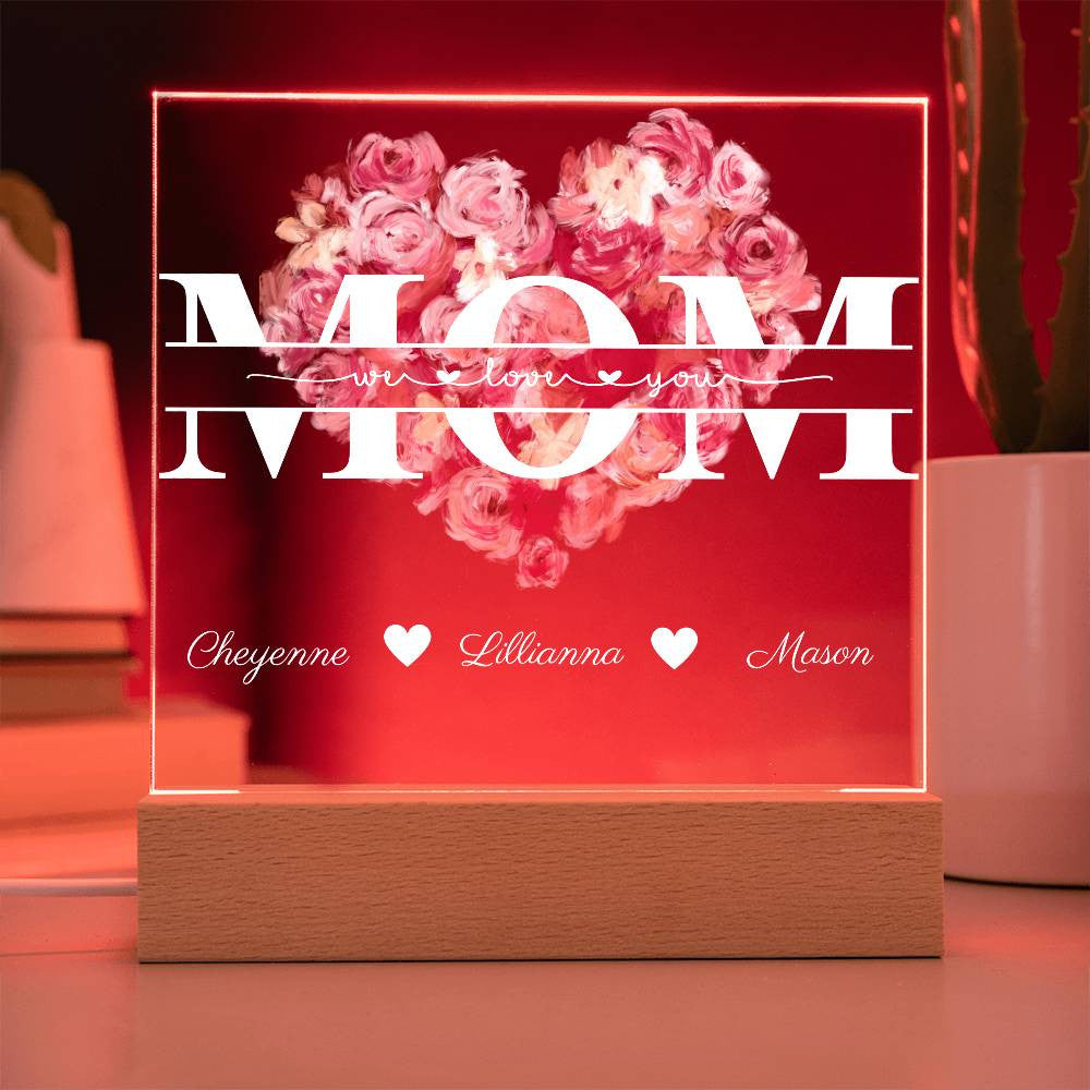 Mom We Love You Personalized Acrylic Square Plaque